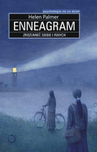 Enneagram. Zrozumieć siebie i innych - Helen Palmer