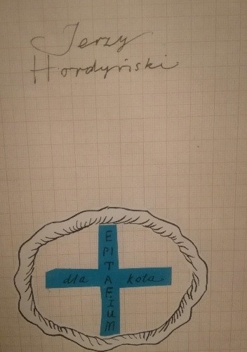 Epitafium dla kota - Jerzy Hordyński