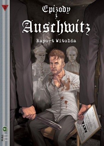 Epizody z Auschwitz 2 - „Raport Witolda
