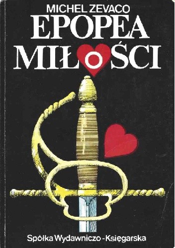 Epopea miłości - Michel Zevaco