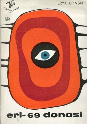 erl-69 donosi - Eryk Lipiński