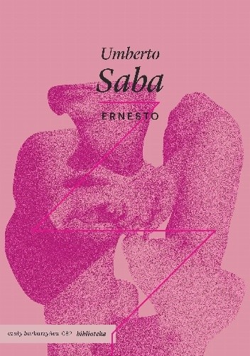 Ernesto - Umberto Saba