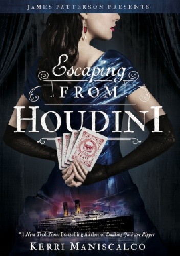 Escaping from Houdini - Kerri Maniscalco