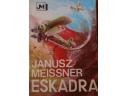 Eskadra - Janusz Meissner