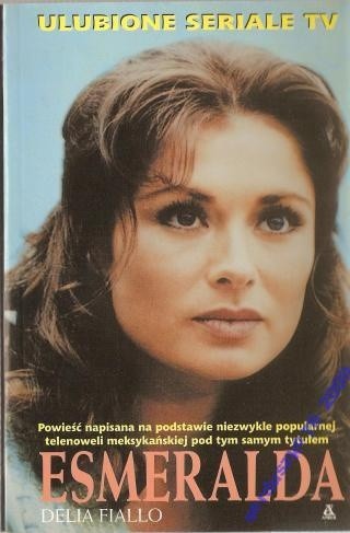 Esmeralda - Delia Fiallo