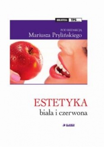 Estetyka biała i czerwona - Agata Czajka-Jakubowska