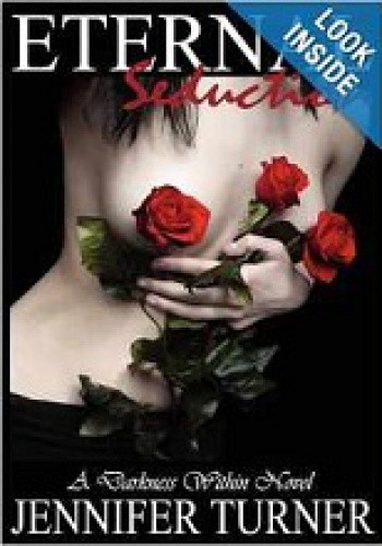 Eternal Seduction - Jennifer Turner