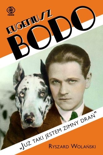 Eugeniusz Bodo. 