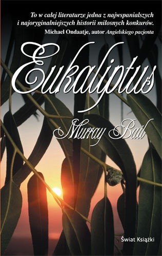 Eukaliptus - Murray Bail