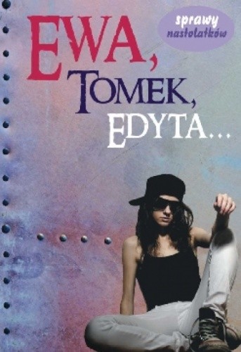 Ewa, Tomek, Edyta... - Martyna Jacewicz