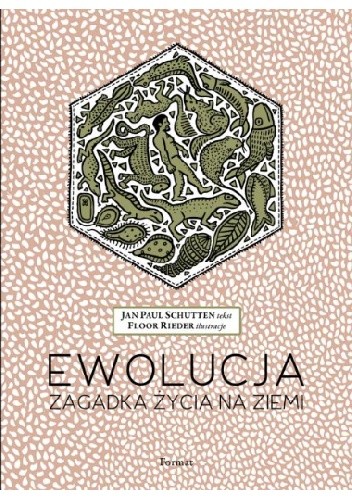 Ewolucja. Zagadka życia na ziemi - Jan Paul Schutten