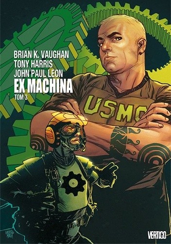 Ex Machina. Tom 3 - Tony Harris