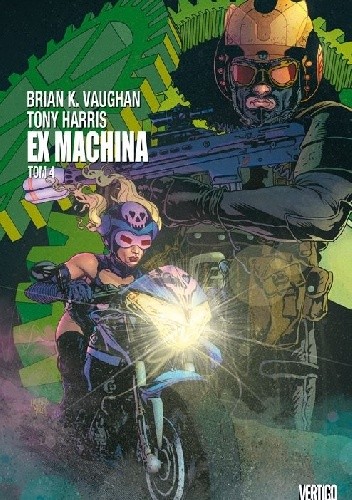 Ex Machina. Tom 4 - Tony Harris