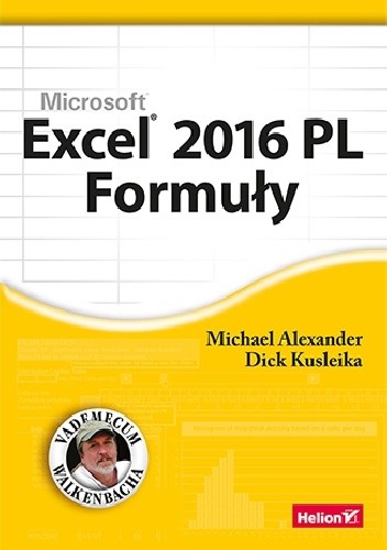Excel 2016 PL Formuły - Michael Alexander