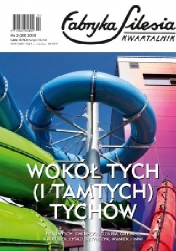 Fabryka Silesia nr 2 (20) 2018 - Ingmar Villqist