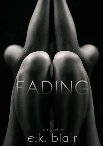 Fading - E.K. Blair