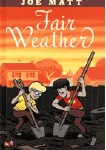 Fair Weather - Joe Matt