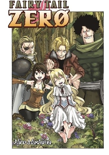 Fairy Tail Zero - Hiro Mashima