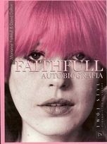 Faithfull: Autobiografia - Marianne Faithfull