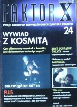 Faktor X Twoje archiwum niewyjaśnionych zjawisk i zdarzeń, nr 24 - Redakcja magazynu Faktor X