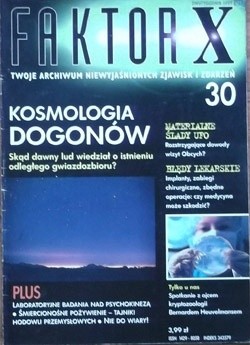 Faktor X Twoje archiwum niewyjaśnionych zjawisk i zdarzeń, nr 30 - Redakcja magazynu Faktor X