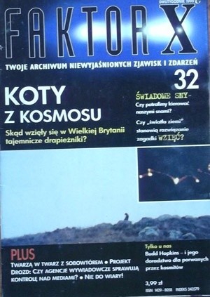 Faktor X Twoje archiwum niewyjaśnionych zjawisk i zdarzeń, nr 32 - Redakcja magazynu Faktor X