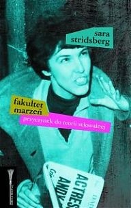 Fakultet marzeń - Sara Stridsberg