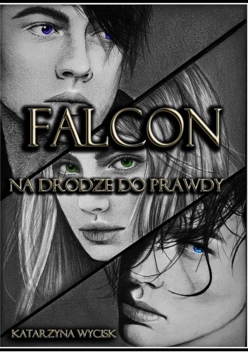 Falcon III - Katarzyna Wycisk