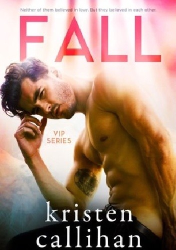 Fall - Kristen Callihan