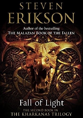 Fall of Light - Steven Erikson