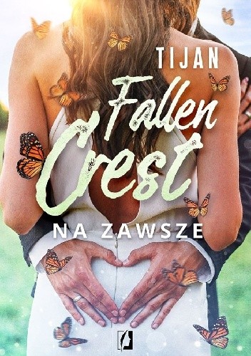 Fallen Crest. Na zawsze - Tijan Meyer