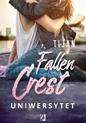 Fallen Crest. Uniwersytet - Tijan Meyer