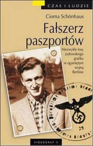 Fałszerz paszportów - Cioma Schönhaus
