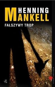 Fałszywy trop - Henning Mankell