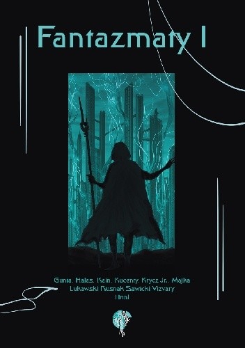 Fantazmaty 1 - Andrzej W. Sawicki