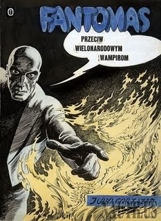 Fantomas przeciw wielonarodowym wampirom - Julio Cortázar
