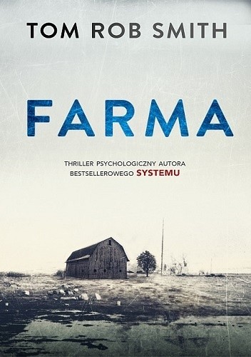 Farma - Tom Rob Smith