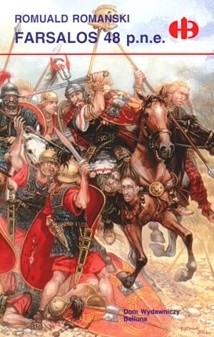 Farsalos 48 p.n.e. - Romuald Romański