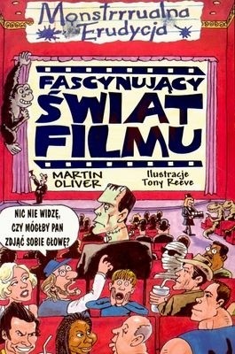 Fascynujący świat filmu - Martin Oliver