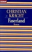 Faserland - Christian Kracht