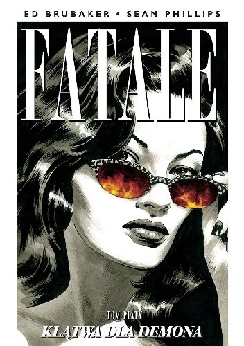 Fatale #05: Klątwa dla demona - Ed Brubaker
