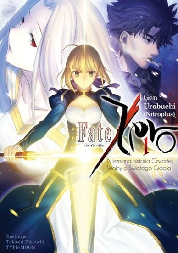 Fate/Zero #1 - Gen Urobuchi
