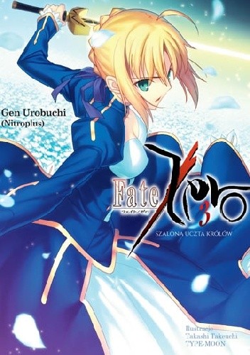 Fate/Zero #3 - Gen Urobuchi