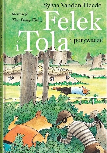 Felek i Tola i porywacze - Thé Tjong-Khing
