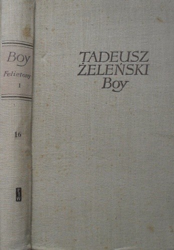 Felietony I - Tadeusz Boy-Żeleński