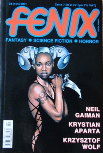 Fenix 2001 4(104) - Jarosław Grzędowicz