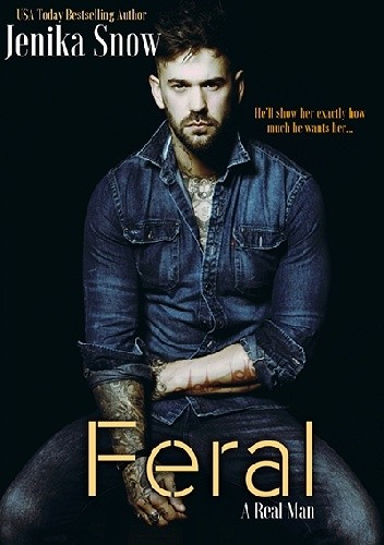 Feral - Jenika Snow