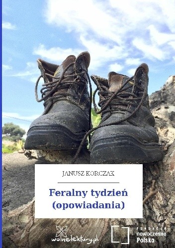 Feralny tydzień - Janusz Korczak