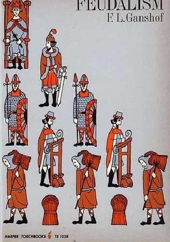Feudalism - F.L. Ganshof