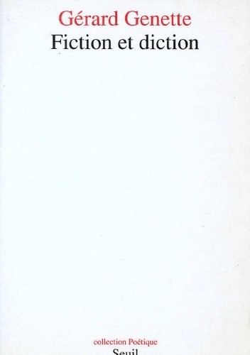 Fiction et diction - Gérard Genette